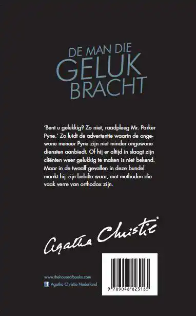 DE MAN DIE GELUK BRACHT