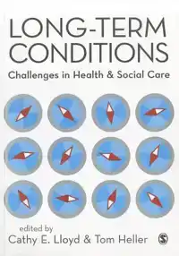 LONG-TERM CONDITIONS: CHALLENGES IN HEALTH & SOCIAL CARE