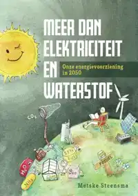 MEER DAN ELEKTRICITEIT EN WATERSTOF