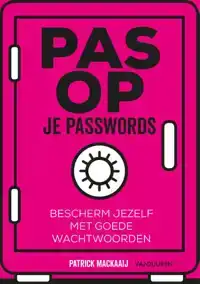 PAS OP JE PASSWORDS