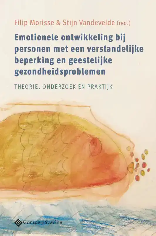 EMOTIONELE ONTWIKKELING BIJ PERSONEN MET EEN VERSTANDELIJKE