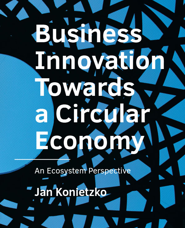 BUSINESS INNOVATION TOWARDS A CIRCULAR ECONOMY