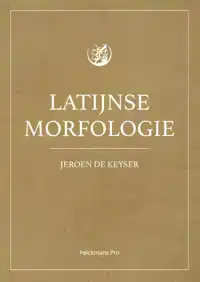 LATIJNSE MORFOLOGIE