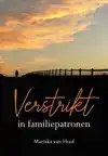 VERSTRIKT IN FAMILIEPATRONEN