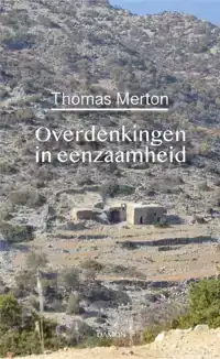 OVERDENKINGEN IN EENZAAMHEID