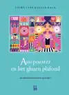 ASSEPOESTER EN HET GLAZEN PLAFOND