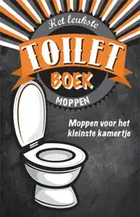 HET LEUKSTE TOILETBOEK - MOPPEN