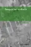 BEWIJS IN HET STRAFRECHT