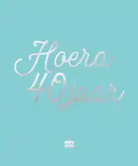 HOERA, 40 JAAR