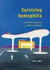SURVIVING HEMOPHILIA