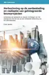 HERBEZINNING OP DE AANBESTEDING EN REALISATIE VAN GEINTEGREE