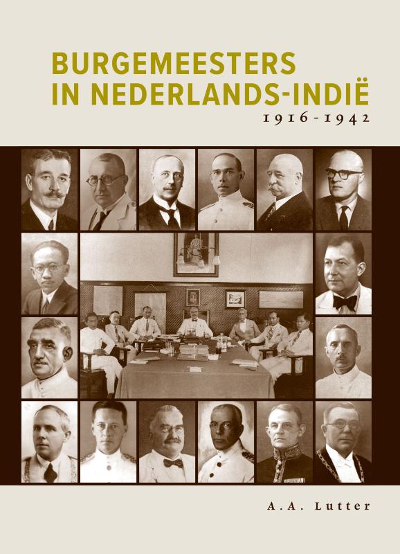 BURGEMEESTERS IN NEDERLANDS-INDIE 1916-1942