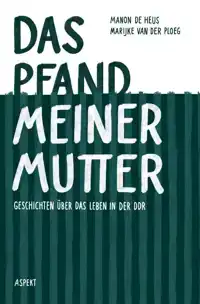 DAS PFAND MEINER MUTTER