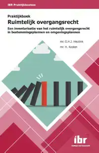 PRAKTIJKBOEK RUIMTELIJK OVERGANGSRECHT