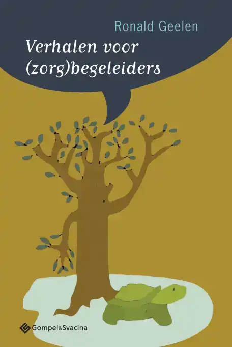 VERHALEN VOOR (ZORG)BEGELEIDERS