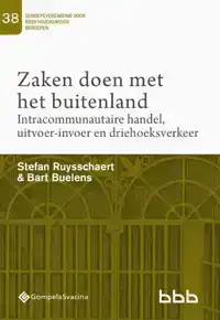 ZAKEN DOEN MET HET BUITENLAND. INTRACOMMUNAUTAIRE HANDEL, UI