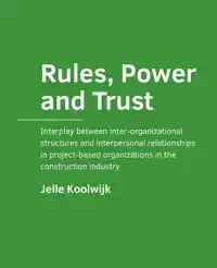 RULES, POWER AND TRUST