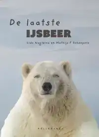 DE LAATSTE IJSBEER