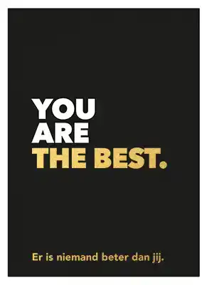YOU ARE THE BEST