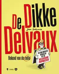 DE DIKKE DELVAUX