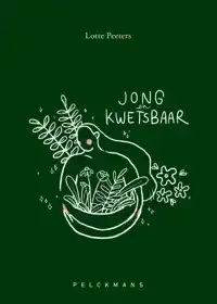 JONG EN KWETSBAAR