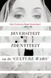 DIVERSITEIT, IDENTITEIT EN DE 'CULTURE WARS'