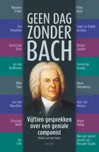 GEEN DAG ZONDER BACH