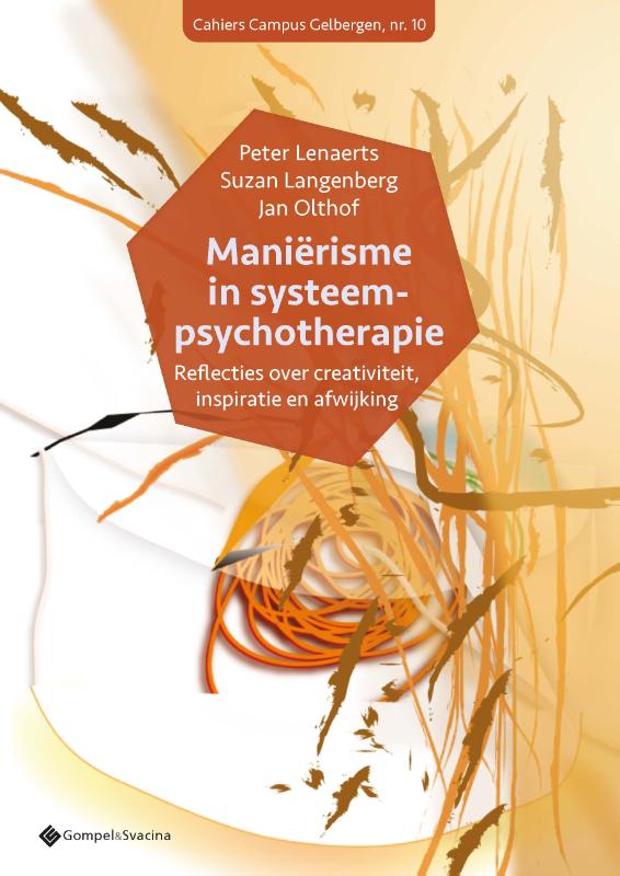 MANIERISME IN SYSTEEMPSYCHOTHERAPIE