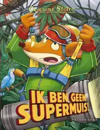 IK BEN GEEN SUPERMUIS