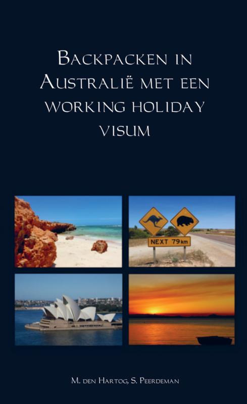 BACKPACKEN IN AUSTRALIE MET EEN WORKING HOLIDAY VISUM