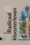 RADICAAL KLOOSTERLEVEN