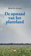 DE OPSTAND VAN HET PLATTELAND