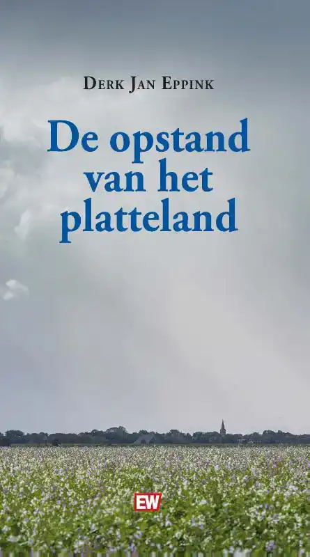 DE OPSTAND VAN HET PLATTELAND