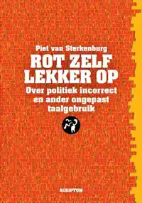 ROT ZELF LEKKER OP