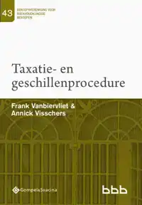 43-TAXATIE- EN GESCHILLENPROCEDURE