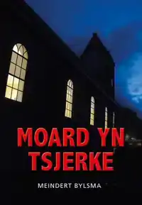 MOARD YN TSJERKE