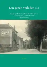 EEN GROEN VERLEDEN 2.0
