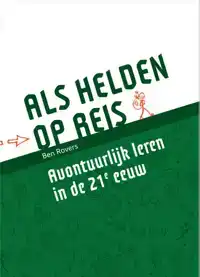 ALS HELDEN OP REIS