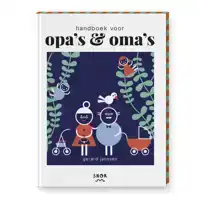 HANDBOEK VOOR OPA'S EN OMA'S