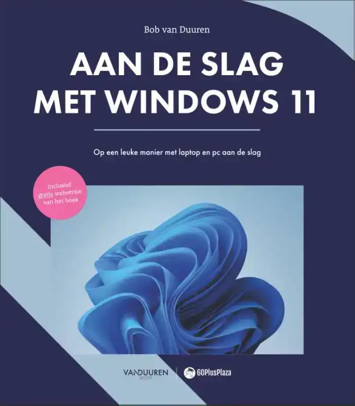 AAN DE SLAG MET WINDOWS 11