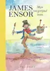 JAMES ENSOR, MIJN (ON)GERIJMD LEVEN