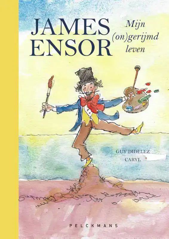 JAMES ENSOR, MIJN (ON)GERIJMD LEVEN