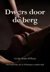 DWARS DOOR DE BERG