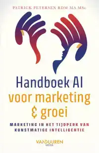 HANDBOEK AI VOOR MARKETING EN GROEI