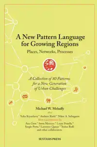 A NEW PATTERN LANGUAGE FOR GROWING REGIONS