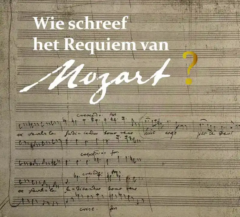 WIE SCHREEF HET REQUIEM VAN MOZART?