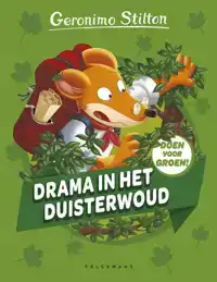 DRAMA IN HET DUISTERWOUD