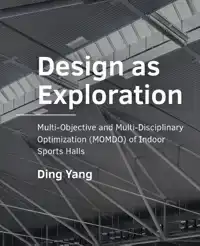 DESIGN AS -EXPLORATION