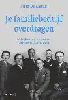 JE FAMILIEBEDRIJF OVERDRAGEN