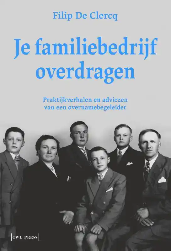 JE FAMILIEBEDRIJF OVERDRAGEN